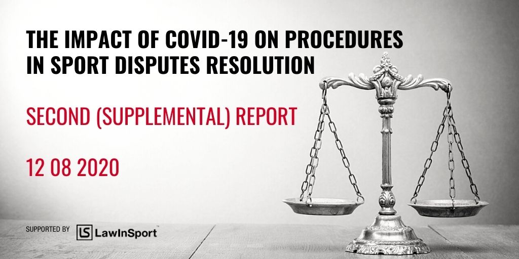 Title image: The Impact of COVID-19 on Procedures in Sport Disputes Resolution Second (Supplemental) Report - 12 08 2020