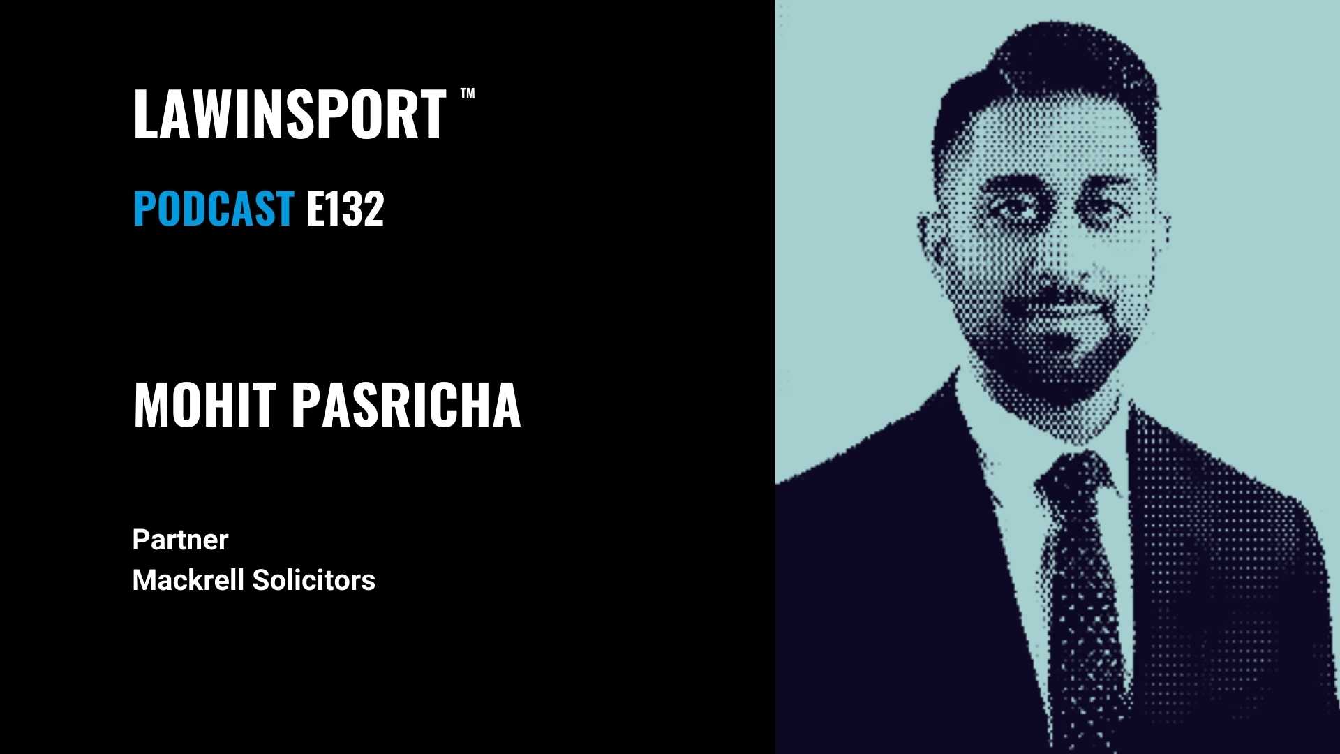 Boxing, MMA & Helping Others:  Mohit Pasricha, Mackrell Solicitors - E132