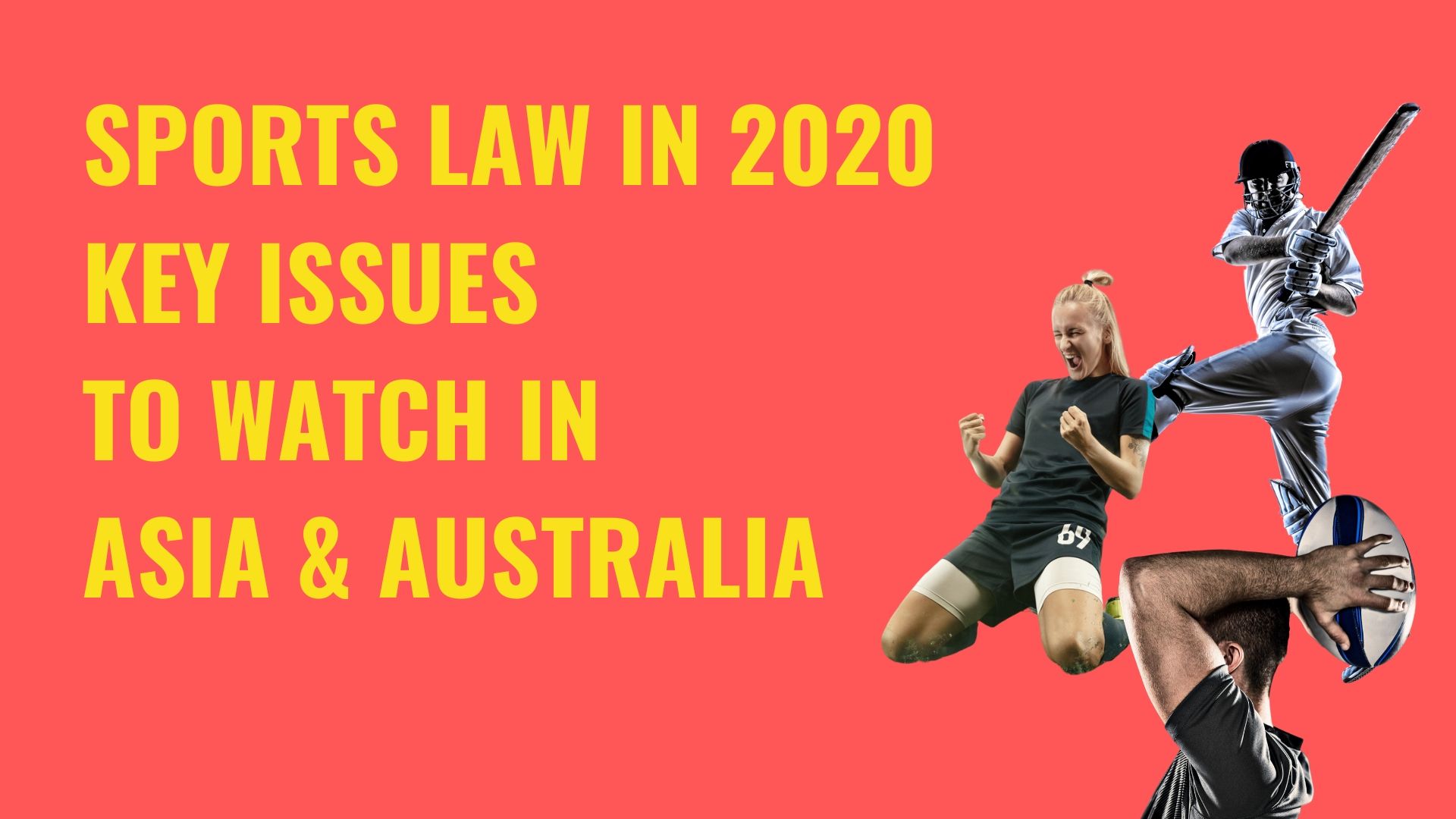 Title image Sports law in 2020 - key issues to watch in Asia & Australia