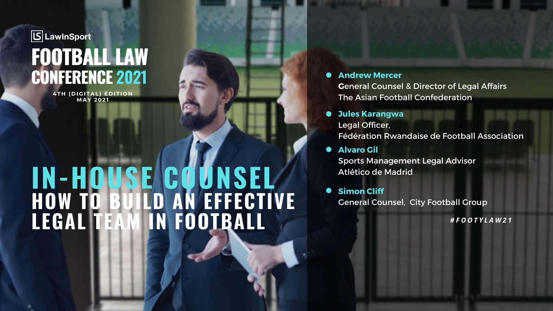 In-House Counsel: How to build an effective legal team in a football