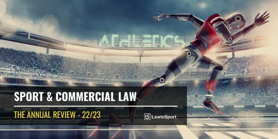 Sport And Commercial Law – The Year In Review 2022