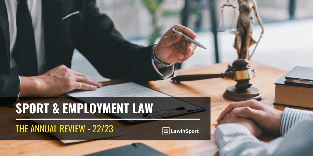 Sport And Employment Law – The Year In Review 2022